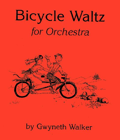 Gwyneth Walker: Bicycle Waltz